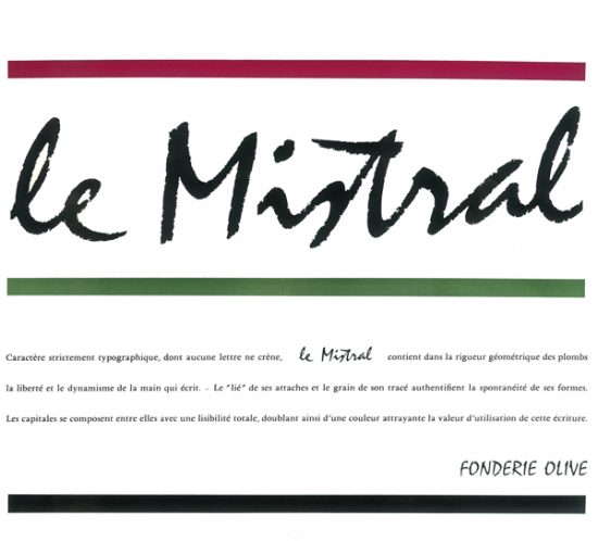 Annonce publicitaire Mistral - Fonderie Olive 1953 - Roger Excoffon